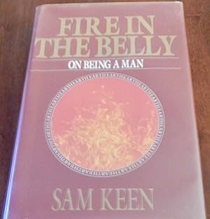 Seller image for Fire In The Belly: On Being A Man for sale by Canford Book Corral