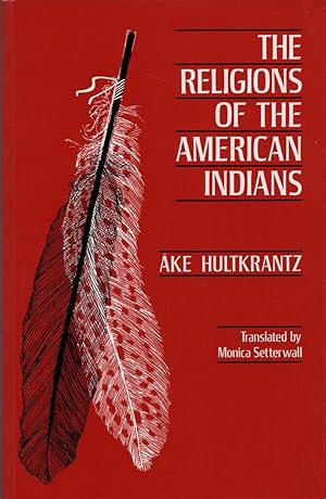 Imagen del vendedor de The Religions of the American Indians a la venta por Cider Creek Books
