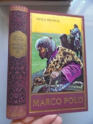 Karl May Marco Polo 2. Band Seltsame Reisen in den fernen Osten