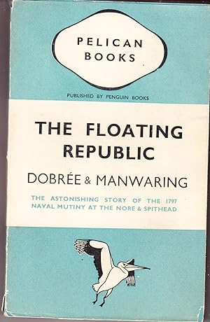 Seller image for The Floating Republic for sale by John Thompson