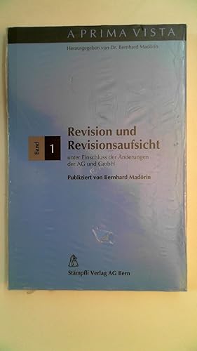 Bild des Verkufers fr Revision und Revisionsaufsicht unter Einschluss der nderungen der AG und GmbH Band 1, zum Verkauf von Antiquariat Maiwald