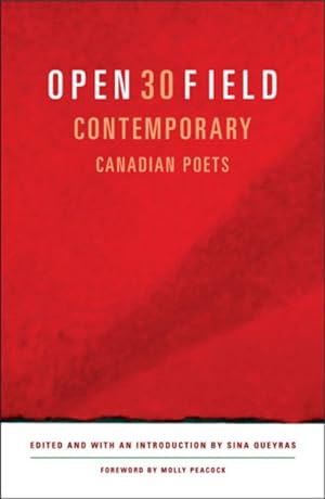 Immagine del venditore per Open Field : 30 Contemporary Canadian Poets venduto da GreatBookPricesUK