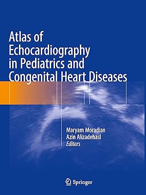 Immagine del venditore per Atlas of Echocardiography in Pediatrics and Congenital Heart Diseases venduto da moluna