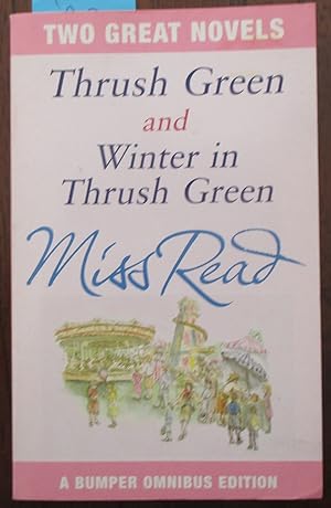 Thrush Green; and Winter in Thrush Green