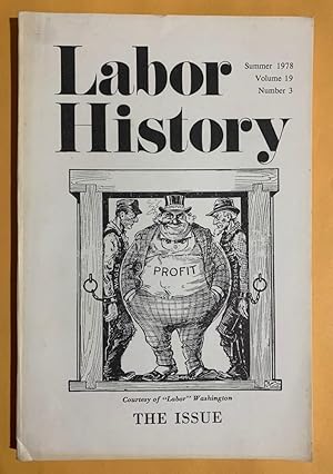 Seller image for Labor History: Volume 19, Number 3, Summer 1978 for sale by Exchange Value Books