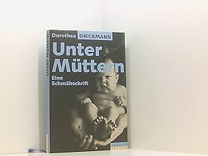 Seller image for Unter Mttern: Eine Schmhschrift for sale by Book Broker