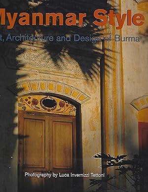 Seller image for Myanmar Style: Art, Architecture and Design of Burma for sale by Eve's Book Garden