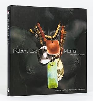 Imagen del vendedor de Robert Lee Morris. The Power of Jewelry a la venta por Michael Treloar Booksellers ANZAAB/ILAB