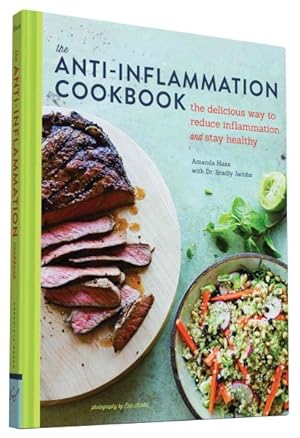 Imagen del vendedor de Anti-Inflammation Cookbook : The Delicious Way to Reduce Inflammation and Stay Healthy a la venta por GreatBookPricesUK