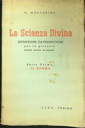 Immagine del venditore per La Scienza Divina vol. I venduto da Librodifaccia