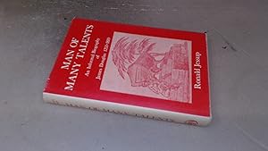 Imagen del vendedor de Man of Many Talents: An Informal Biography of James Douglas, 1753-1819 a la venta por BoundlessBookstore