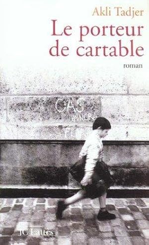 Image du vendeur pour Le porteur de cartable mis en vente par Chapitre.com : livres et presse ancienne