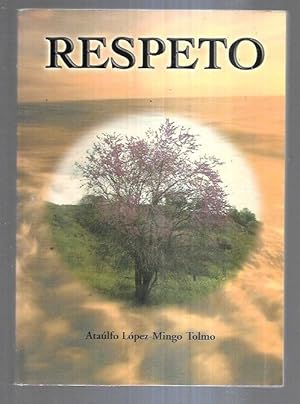 Imagen del vendedor de RESPETO a la venta por Desvn del Libro / Desvan del Libro, SL