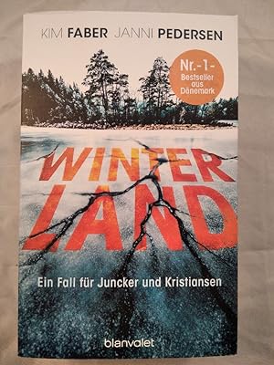 Winterland. Ein Fall für Juncker und Kristiansen.