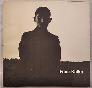 Franz Kafka. 1883-1924. Manuskripte - Erstdrucke - Dokumente - Photographien. Austellung der Akad...