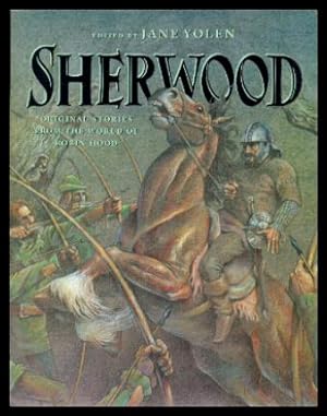 Seller image for SHERWOOD - Original Stories from the World of Robin Hood for sale by W. Fraser Sandercombe