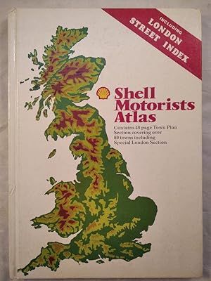 Shell Motorist's Atlas. Including London Street Index.