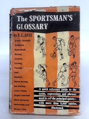 Imagen del vendedor de The Sportsman's Glossary a la venta por World of Rare Books