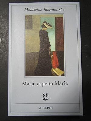 Bild des Verkufers fr Bourdouxhe Madeleine. Marie aspetta Marie. Adelphi. 2018 zum Verkauf von Amarcord libri