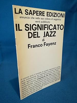 Fayenz, Il significato del Jazz. Sapere edizioni, Ex-libris dell'Autore Musica