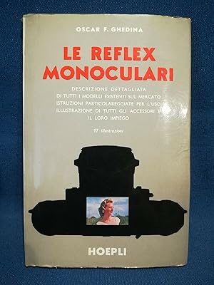 Ghedina, Le Reflex Monoculari. Fotografia macchina fotografica istruzioni foto