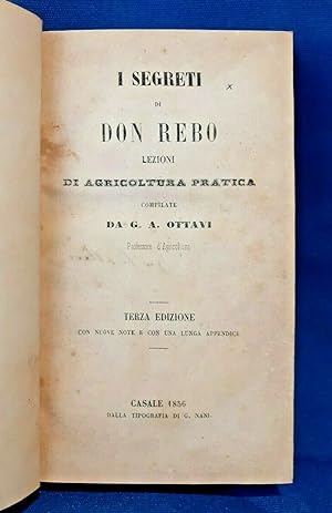 Ottavi, I segreti di Don Rebo, lezioni di agricoltura pratica. 1856. Ottimo