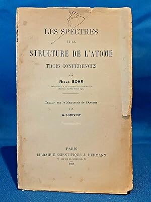 Bohr, Les spectres et la structure de l'atome. Trois conferences. Fisica 1923