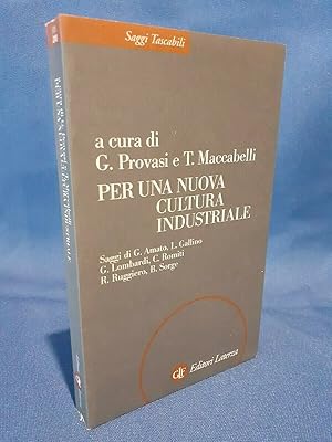 Per una nuova cultura industriale. Provasi - Maccabelli. Economia Conferenze.