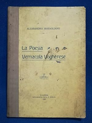 Maragliano, La Poesia vernacola vogherese. Locale Voghera Dialetto 1906