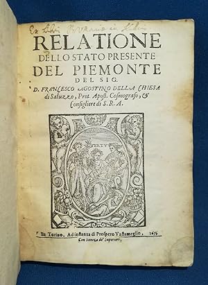 Della Chiesa Relatione dello stato presente del Piemonte Prima ed 1635 Pergamena