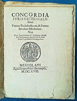 Borromeo - Osorio - Ducato di Milano. Concordia iurisdictionalis. 1618 Rarissimo