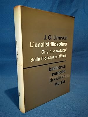 Urmson, L'analisi filosofica. Origini e sviluppi della filosofia analitica 1966