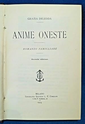Grazia Deledda, Anime oneste, romanzo famigliare. Seconda edizione 1905