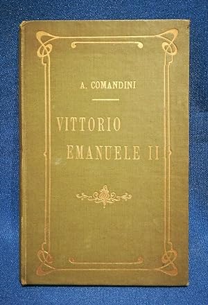 Comandini, Vittorio Emanuele II. Piemonte Risorgimento Legatura firmata 1911