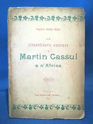 Le straordinarie aventure 'd Martin Cassul a n'Africa. Dialetto piemontese. 1902