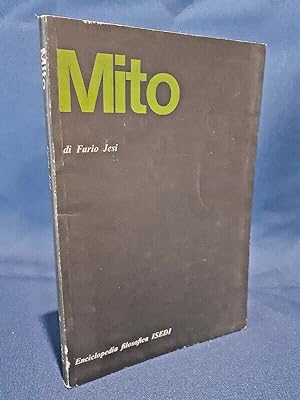 Furio Jesi, Mito. Prima edizione 1973 ISEDI. Filosofia Mitologia Ideologia.