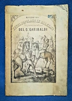 Festa popolare in Palermo pel natalizio del generale Garibaldi. 1860 illustrato