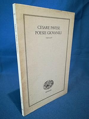 Pavese, Poesie Giovanili (1923-30), Einaudi. 1989 Perfetto