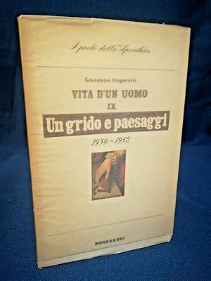 Ungaretti, Un grido e paesaggi. 1 ed. '54, Mondadori, I poeti dello Specchio
