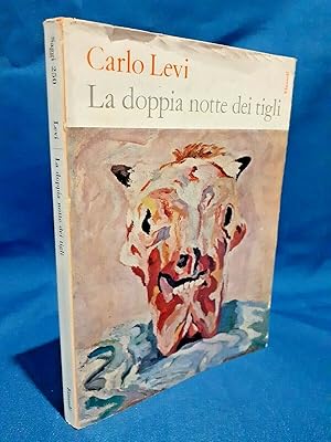 Carlo Levi, La doppia notte dei tigli. Einaudi Saggi, Seconda edizione. Ottimo