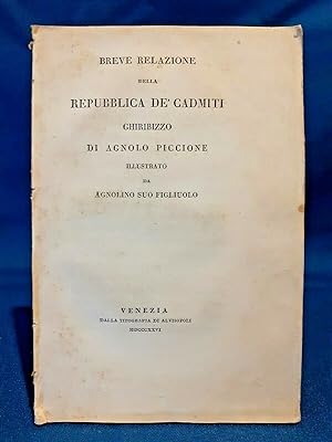 Breve relazione della Repubblica de' Cadmiti. Alvisopoli Gamba 1826 Ottimo