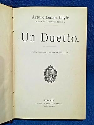 Arturo Conan Doyle, Un Duetto. Prima versione italiana autorizzata, Salani 1909