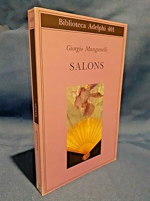 Giorgio Manganelli, Salons. Adelphi. Illustrato tavole a colori. 2000 Perfetto