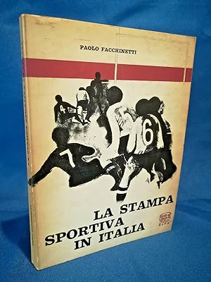 Facchinetti, La stampa sportiva in Italia. Giornalismo sportivo Storia Alfa 1966