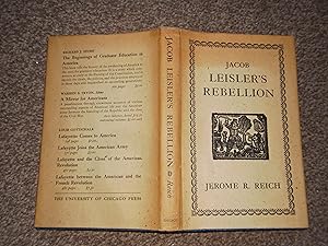 Seller image for Leisler's Rebellion: a Study of Democracy in New York 1664-1720 for sale by Jim's Old Books