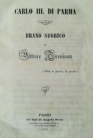 Trevisan, Carlo III. di Parma Brano storico. Prima ed. Tavola Albero genealogico