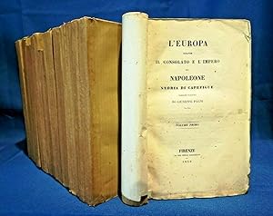 Capefigue - Pagni, L'Europa durante il Consolato e l'Impero di Napoleone. 10 Vol