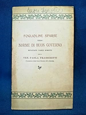 Frassinetti, Foglioline sparse ossia Norme di buon governo. Suore Dorotee 1907