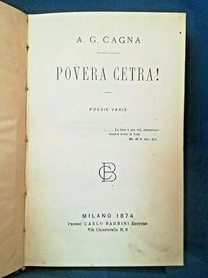 Cagna, Povera cetra! Poesie varie. Barbini 1874. Ottimo esemplare