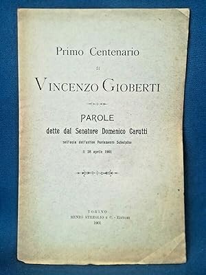 Carutti, Primo Centenario di Vincenzo Gioberti. Discorso Parlamento 1901 Torino
